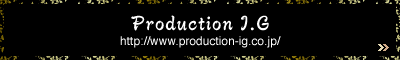 Production I.G